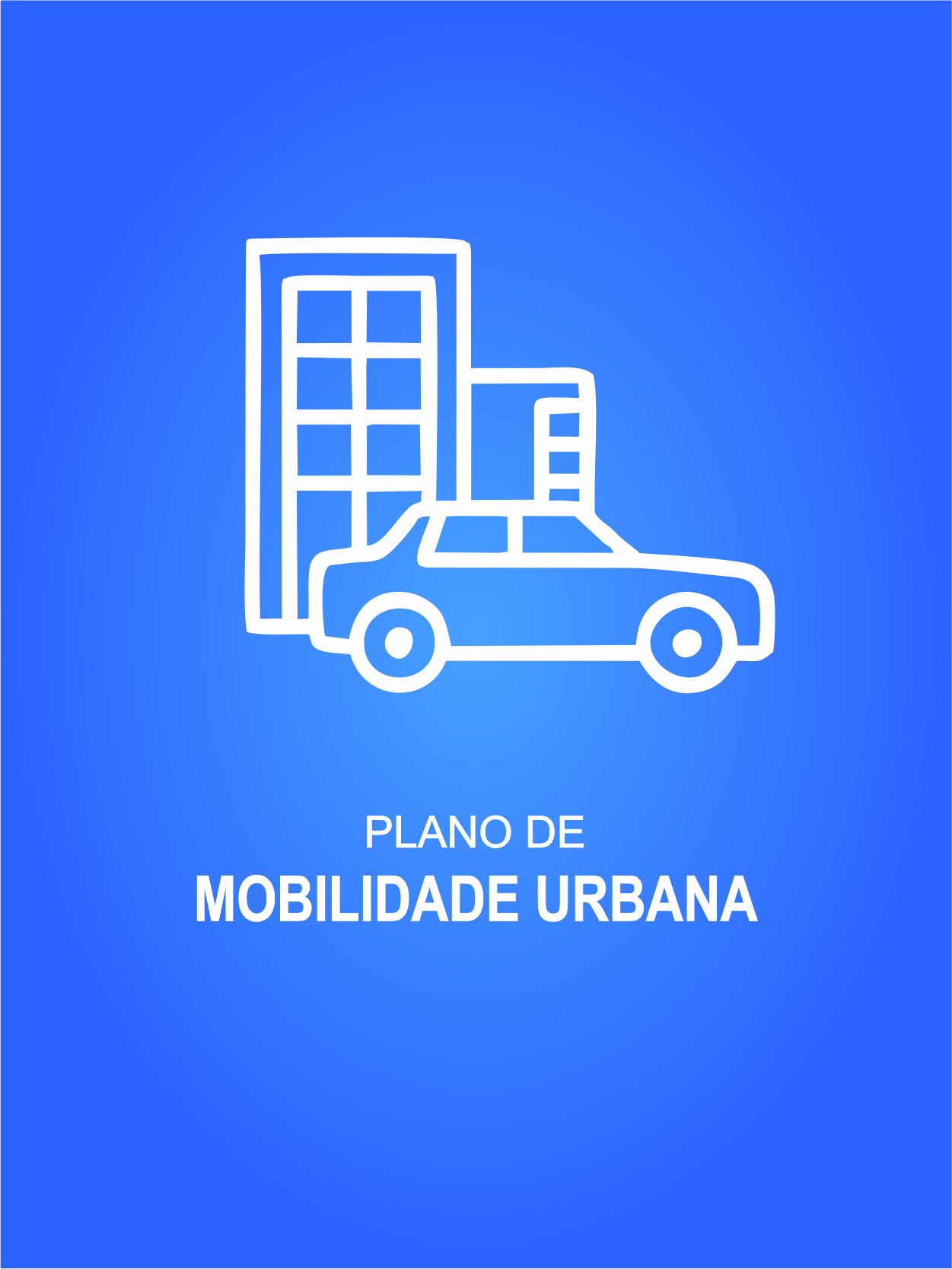 Plano de Mobilidade Urbana
